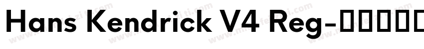 Hans Kendrick V4 Reg字体转换